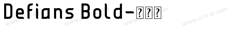 Defians Bold字体转换